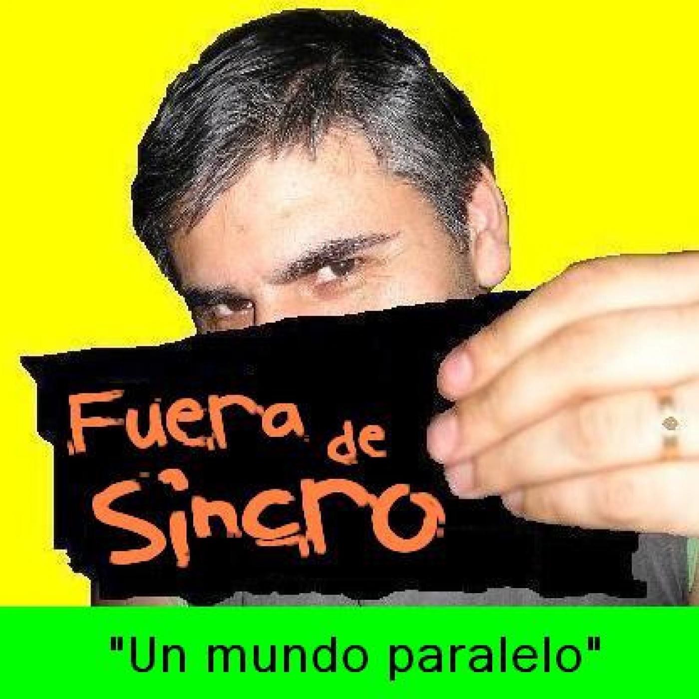 Fuera de Sincro (un mundo paralelo)