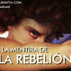 La mentira de la rebelión
