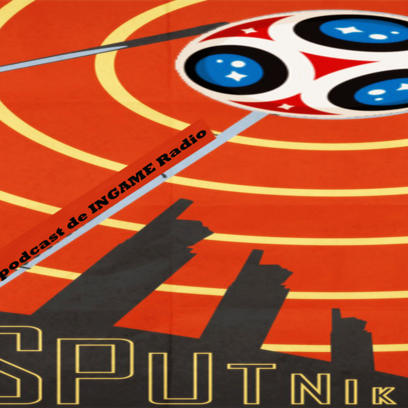 sputnik Futbolero (IngameRadio) ep10