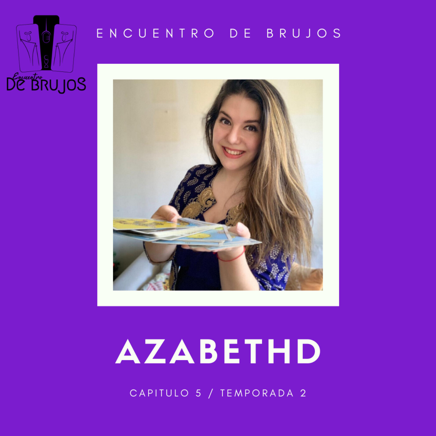 Temporada 2 Capitulo 5: Azabethd Historia del tarot