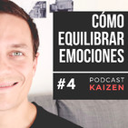 Cómo EQUILIBRAR EMOCIONES