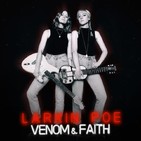 T4x20 La Gramola de Reseñas: Larkin Poe - Venom & Faith