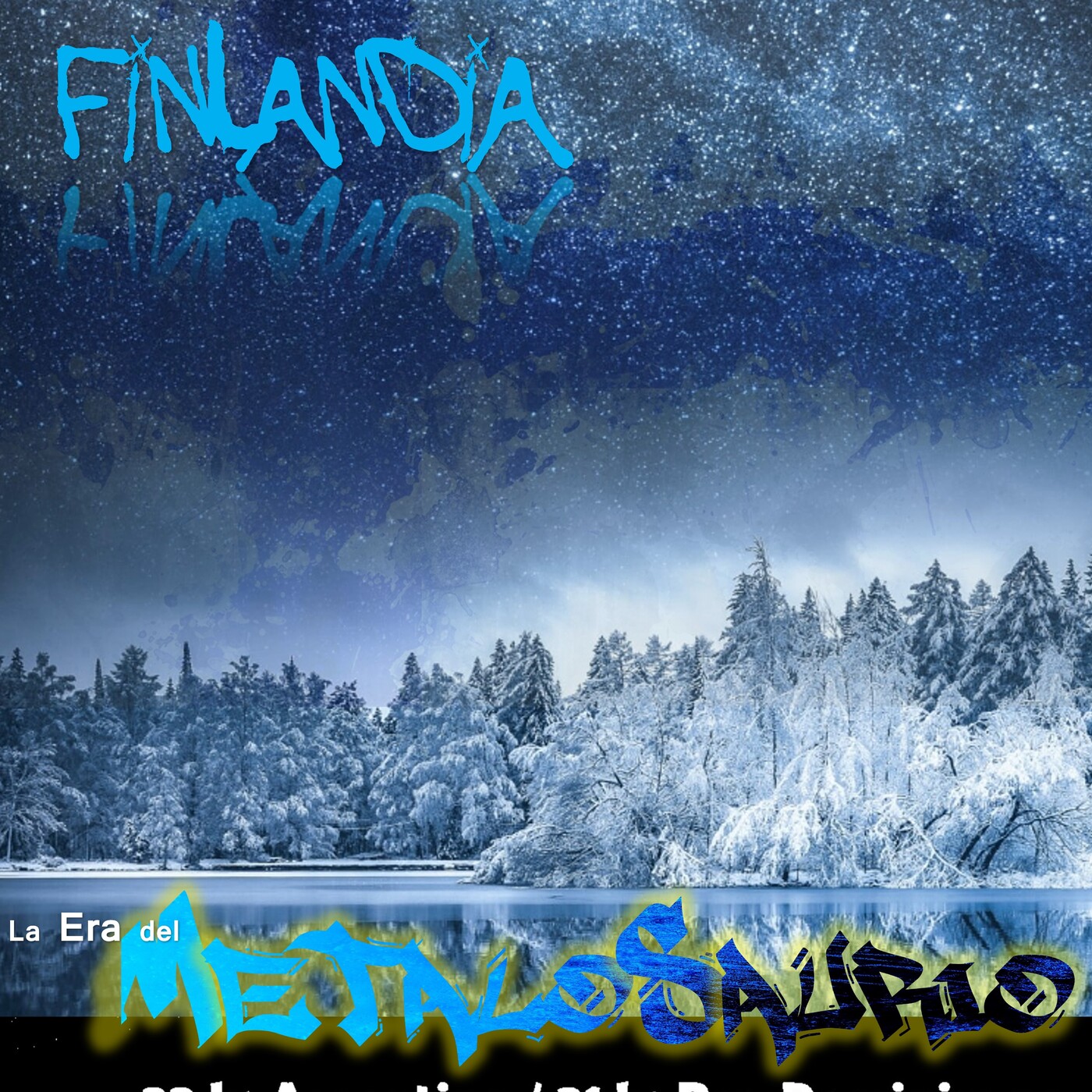 Finlandia (Parte 1) - La Era del MetaloSaurio (Edicion 404) episode artwork