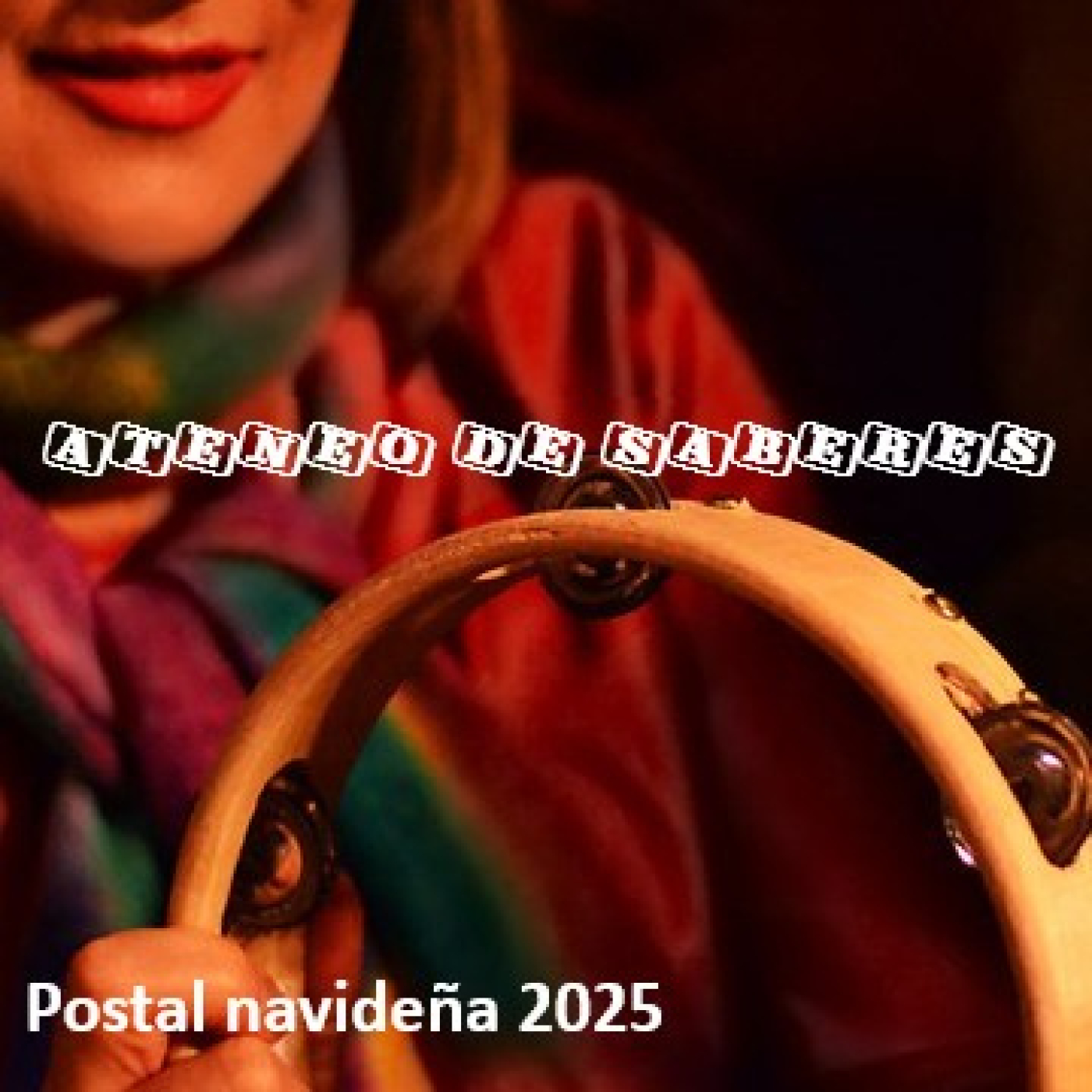 Postal navideña 2025 – Ateneo de saberes