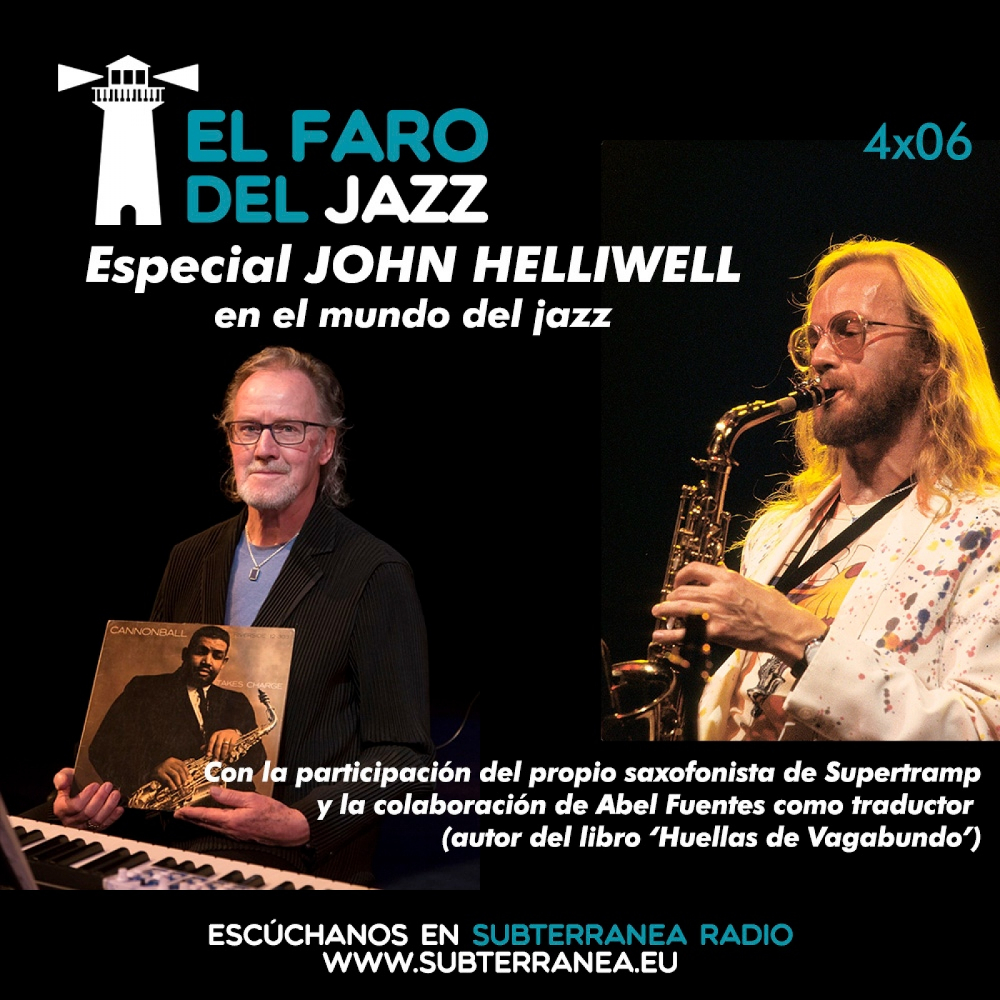 El faro del jazz - 4x06 - John Helliwell en el mundo del jazz