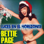 Luces en el Horizonte: BETTIE PAGE
