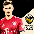 Ep 325: Hay alguno más fuerte que el Bayern?