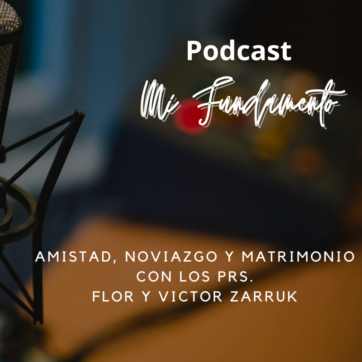 Podcast-Mi Fundamento