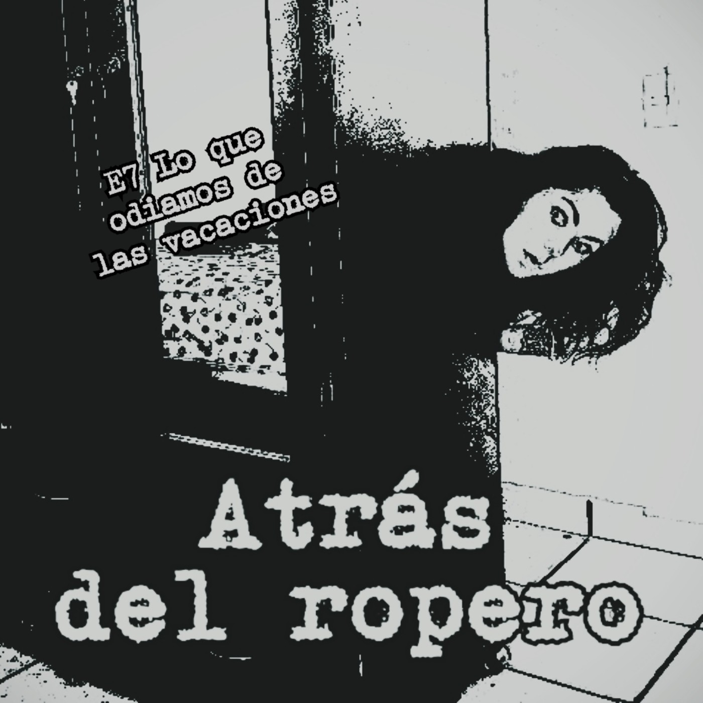 Atrás del ropero
