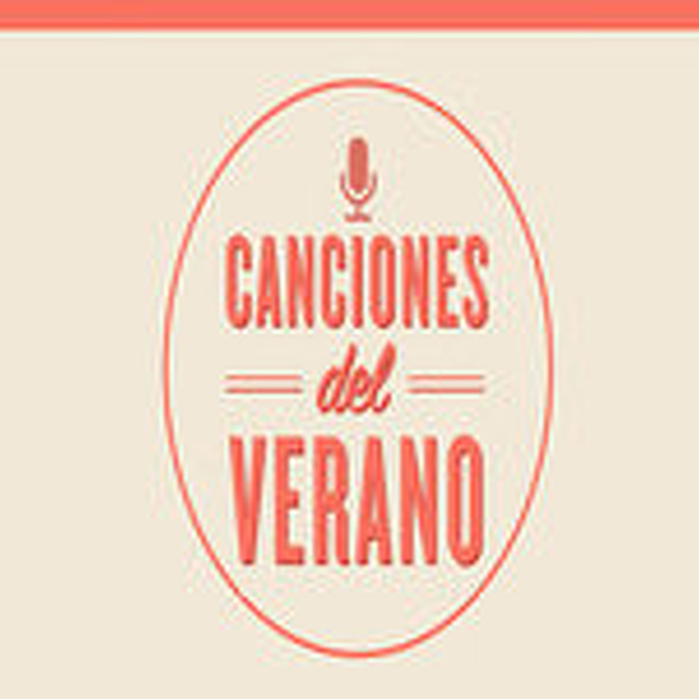 PROGRAMA ESPECIAL CANCIONES DEL VERANO primera parte episode artwork