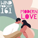 161: Modern Love