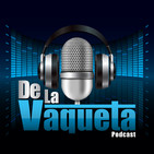 De La Vaqueta Ep.149 - Encuentro de Podcast Boricuas 2