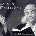 Carmen Martín Gaite: la escritura como afición y refugio (Documentos RNE)
