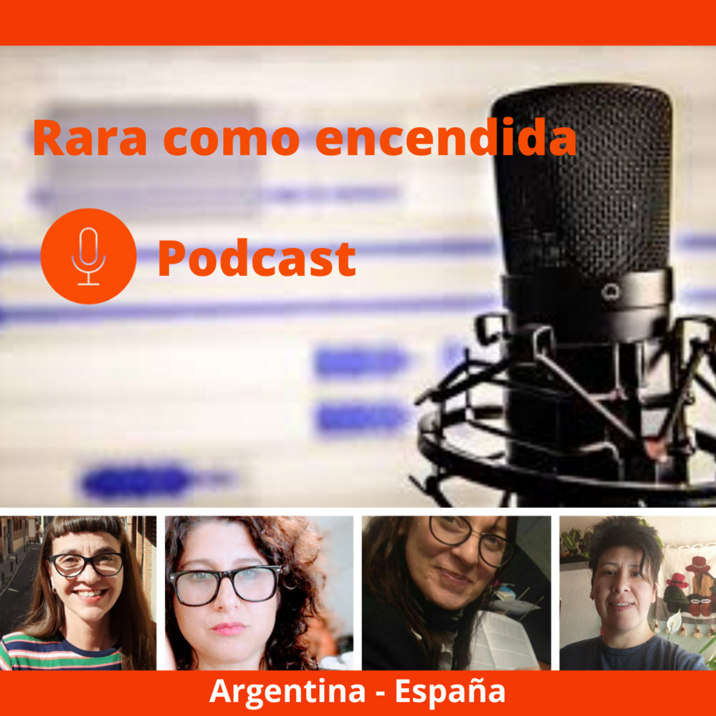 Rara como encendida