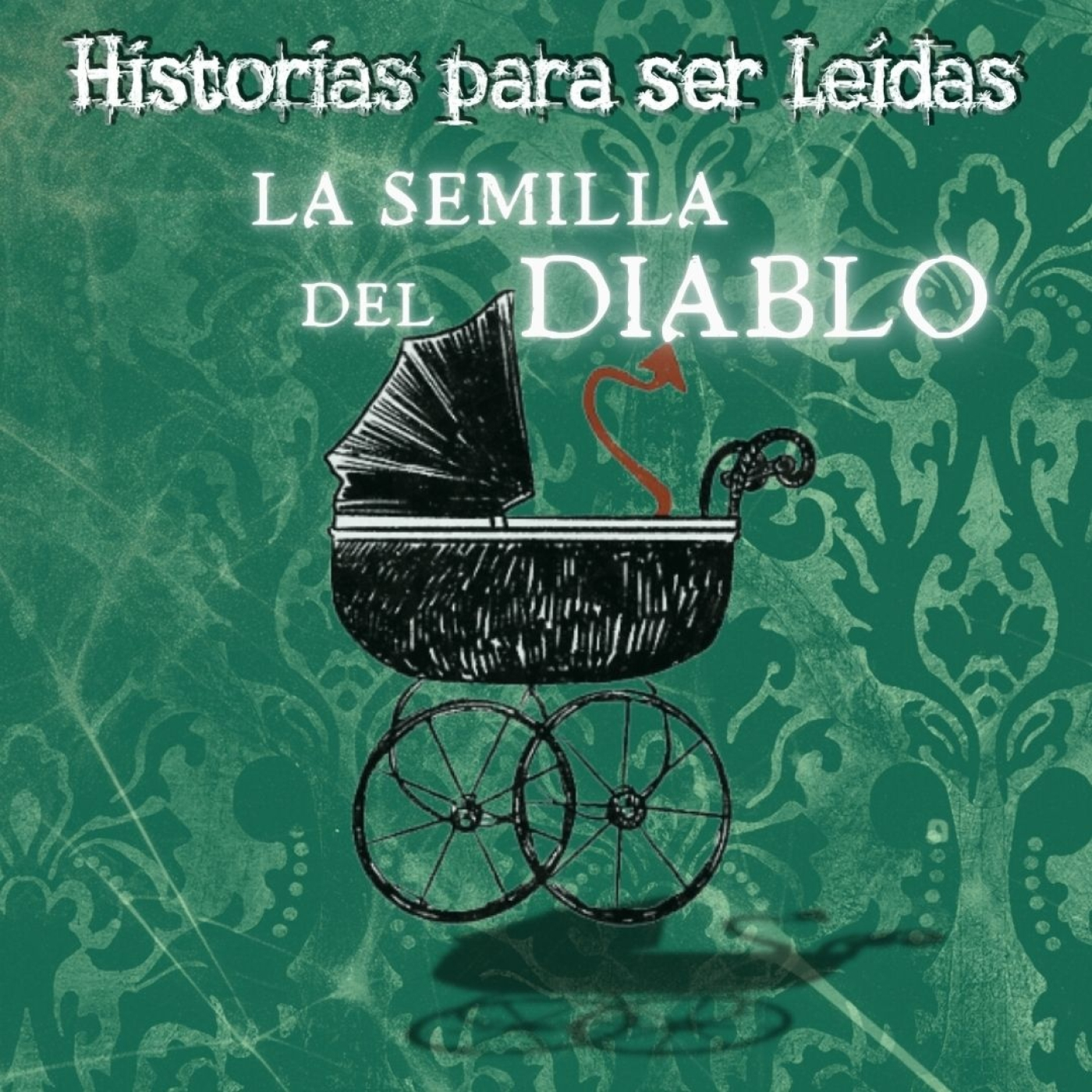HISTORIAS PARA SER LEÍDAS