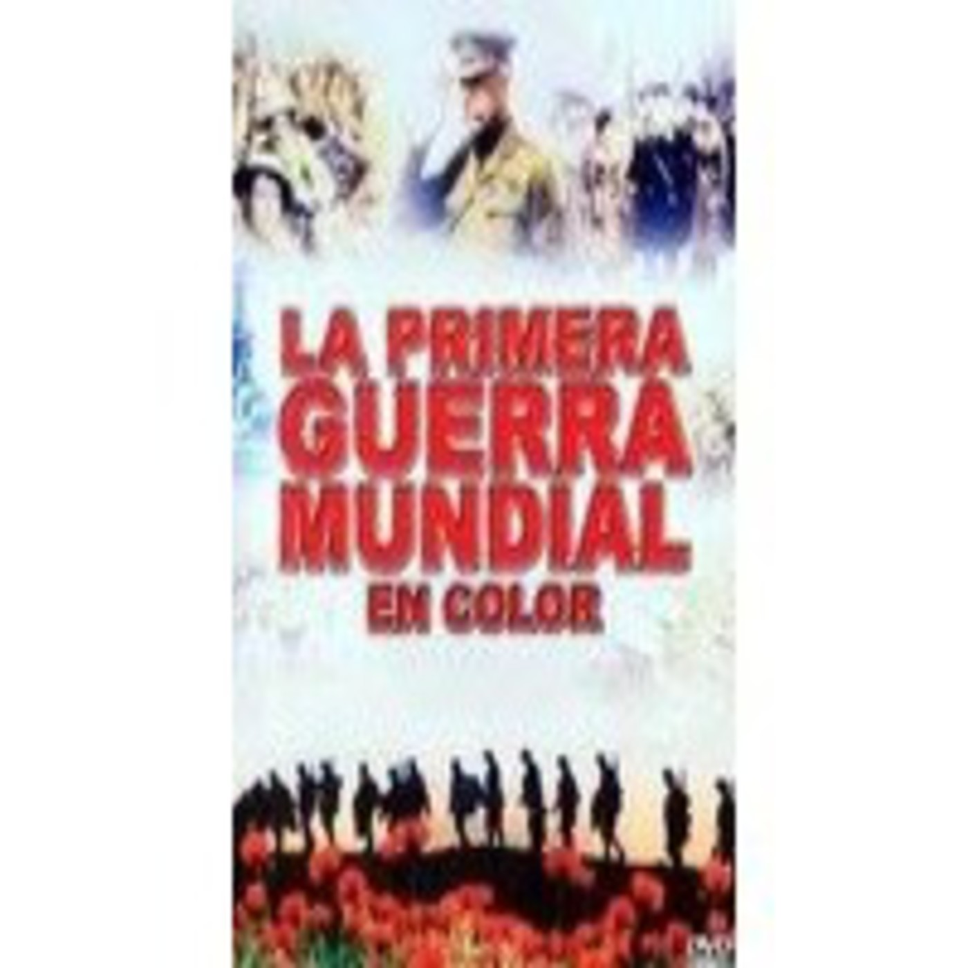 Podcast Primera Guerra Mundial (Erjavi)