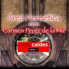 La Atlantida, el Temple secreto y piedras Grialicas con Carmen Peréz de la Hiz en Área Hermetica.