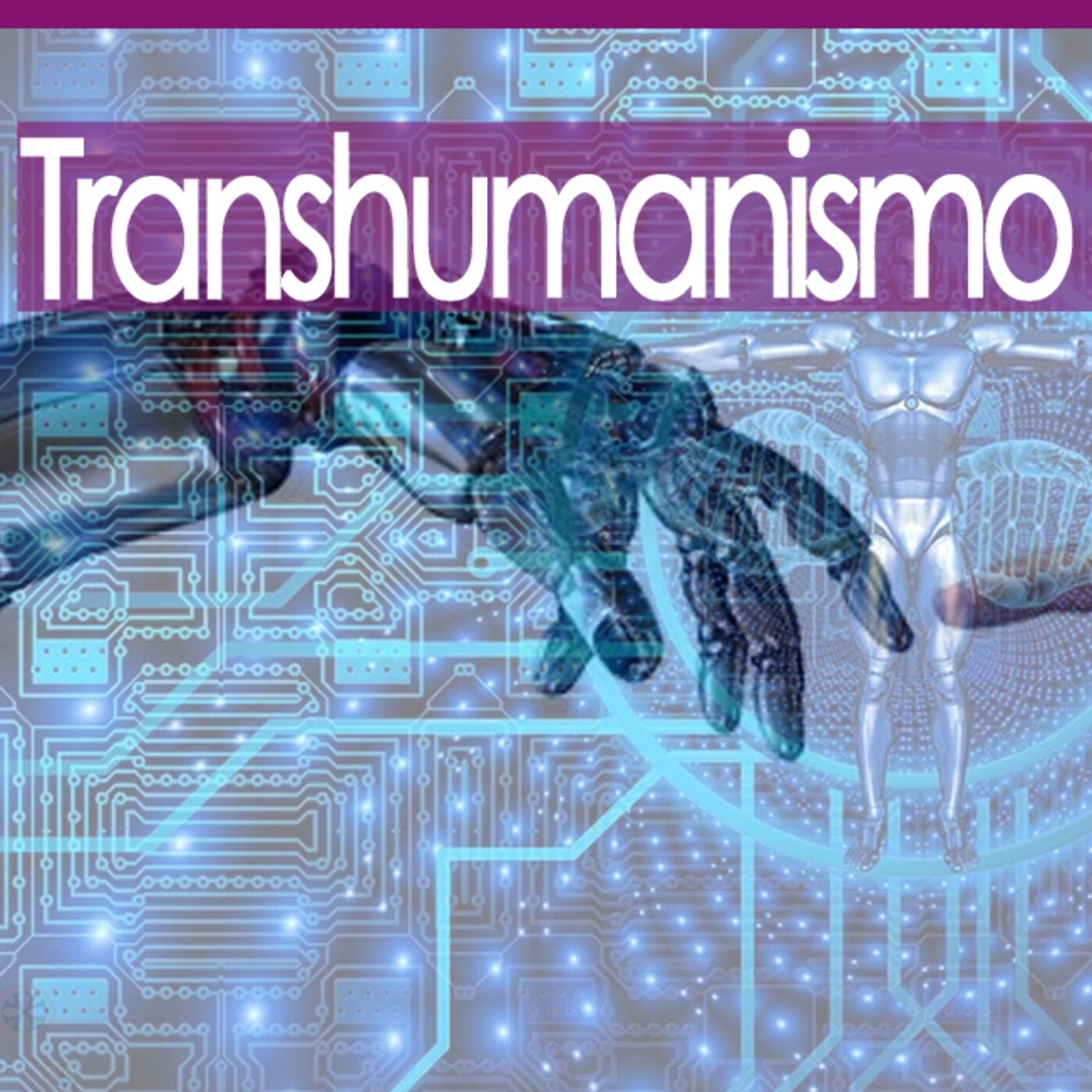 Conexiones Transhumanismo 2021 episode artwork