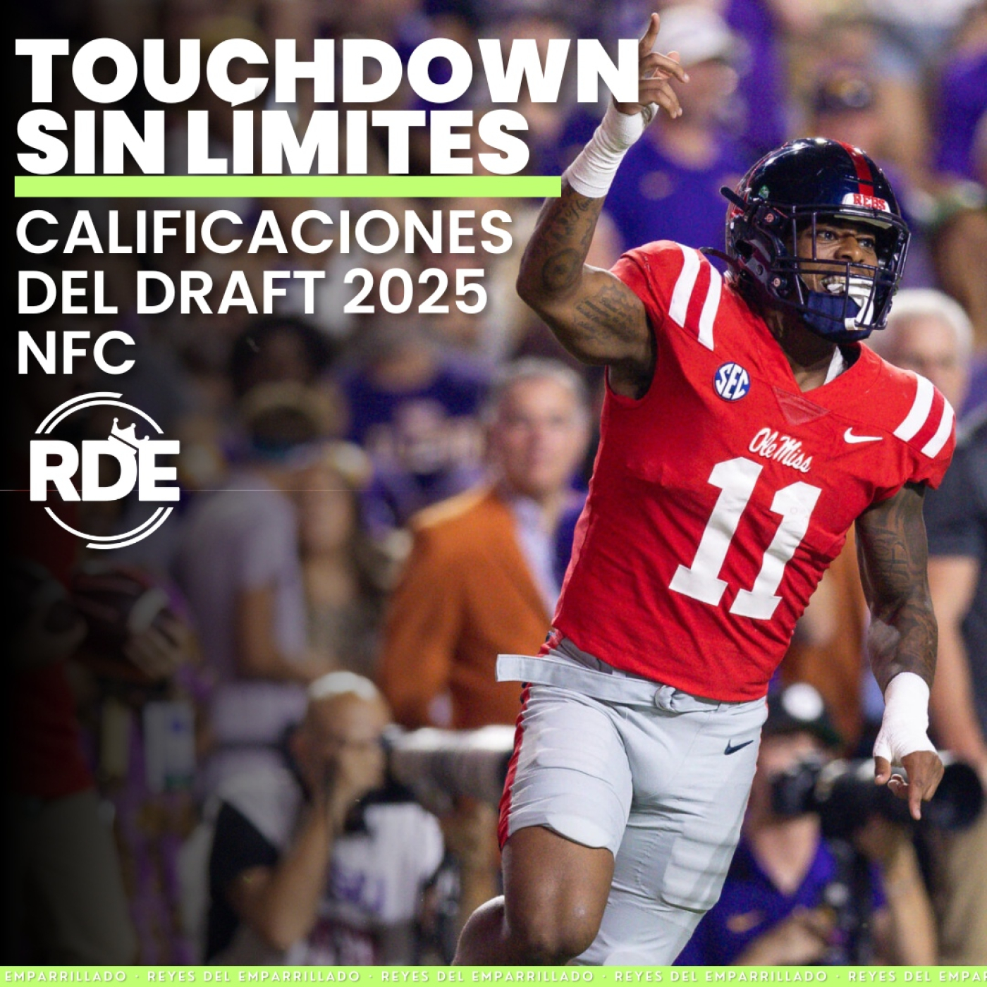 Reyes Del Emparrillado - NFL & Fantasy Football