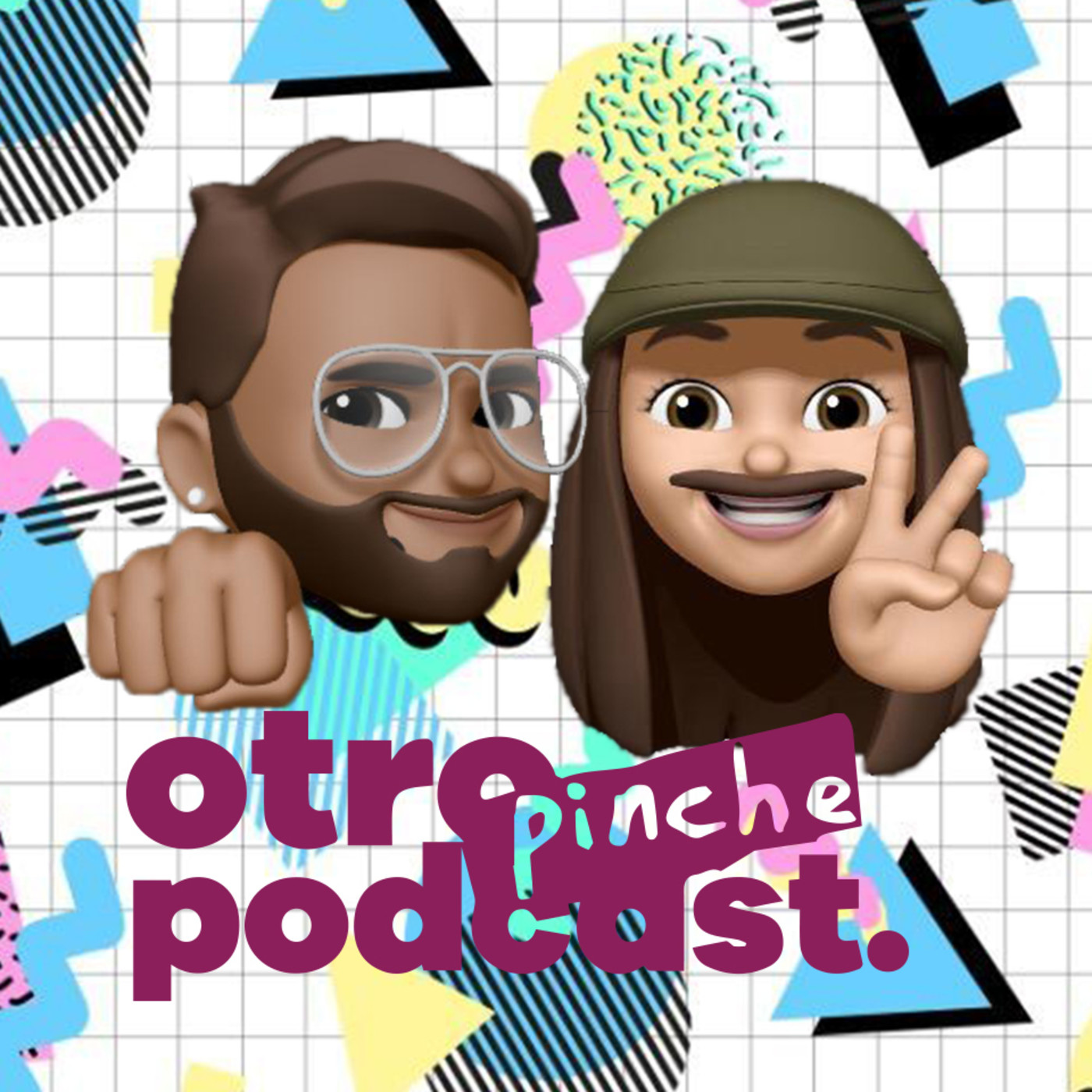 Otro Pinche Podcast