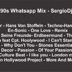 90s Whatsapp Mix - SergioDj