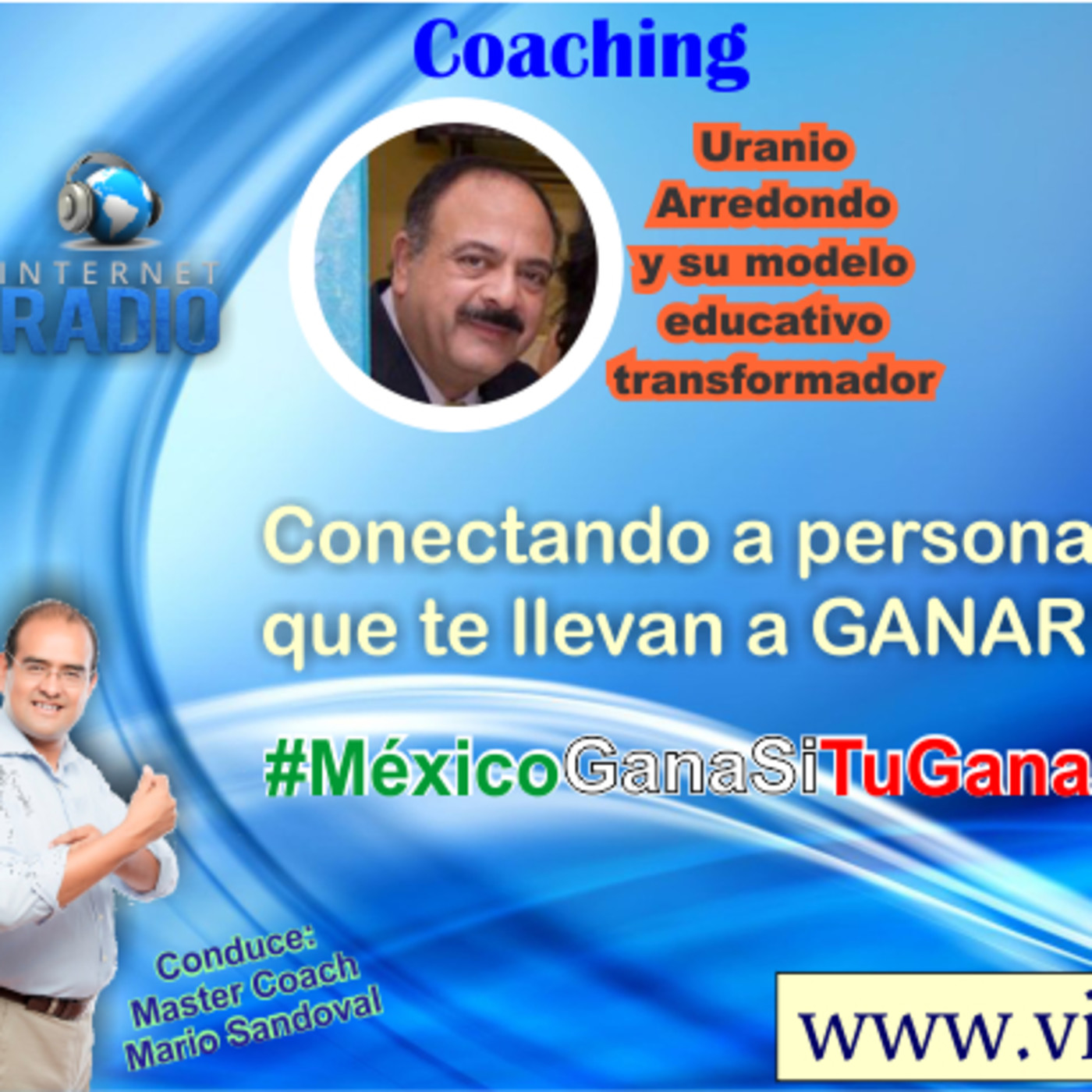 México Gana Si Tu Ganas
