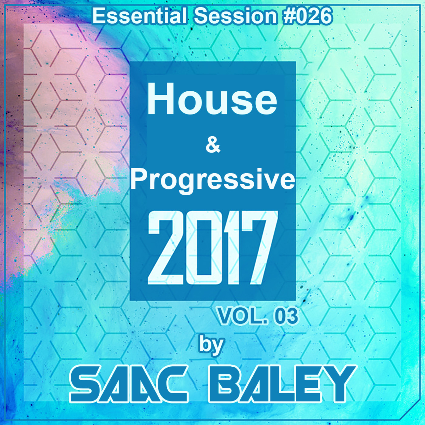 Essential Session by Saac Baley