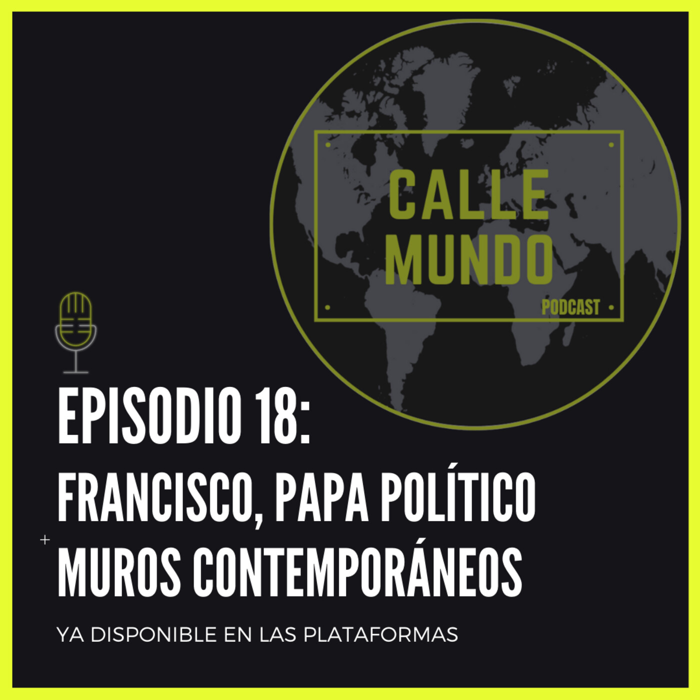 Calle Mundo Podcast