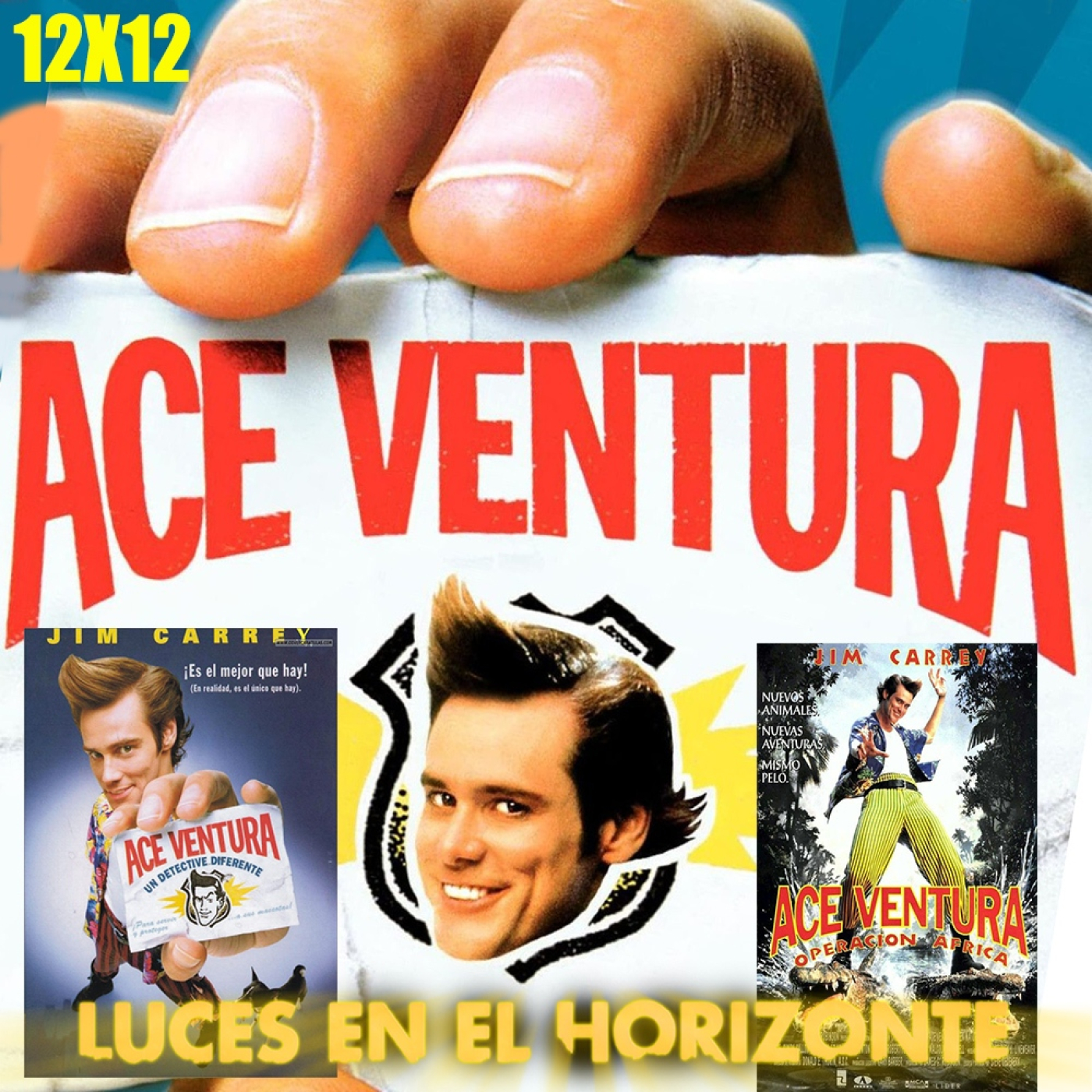 Ace Ventura - Luces en el Horizonte 12X12