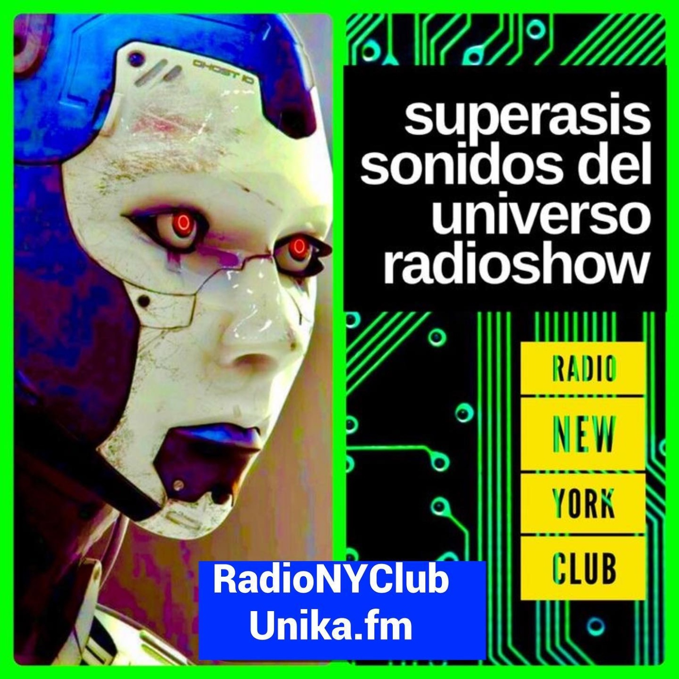 SUPERASIS Presents: SONIDOS DEL UNIVERSO RADIOSHOW