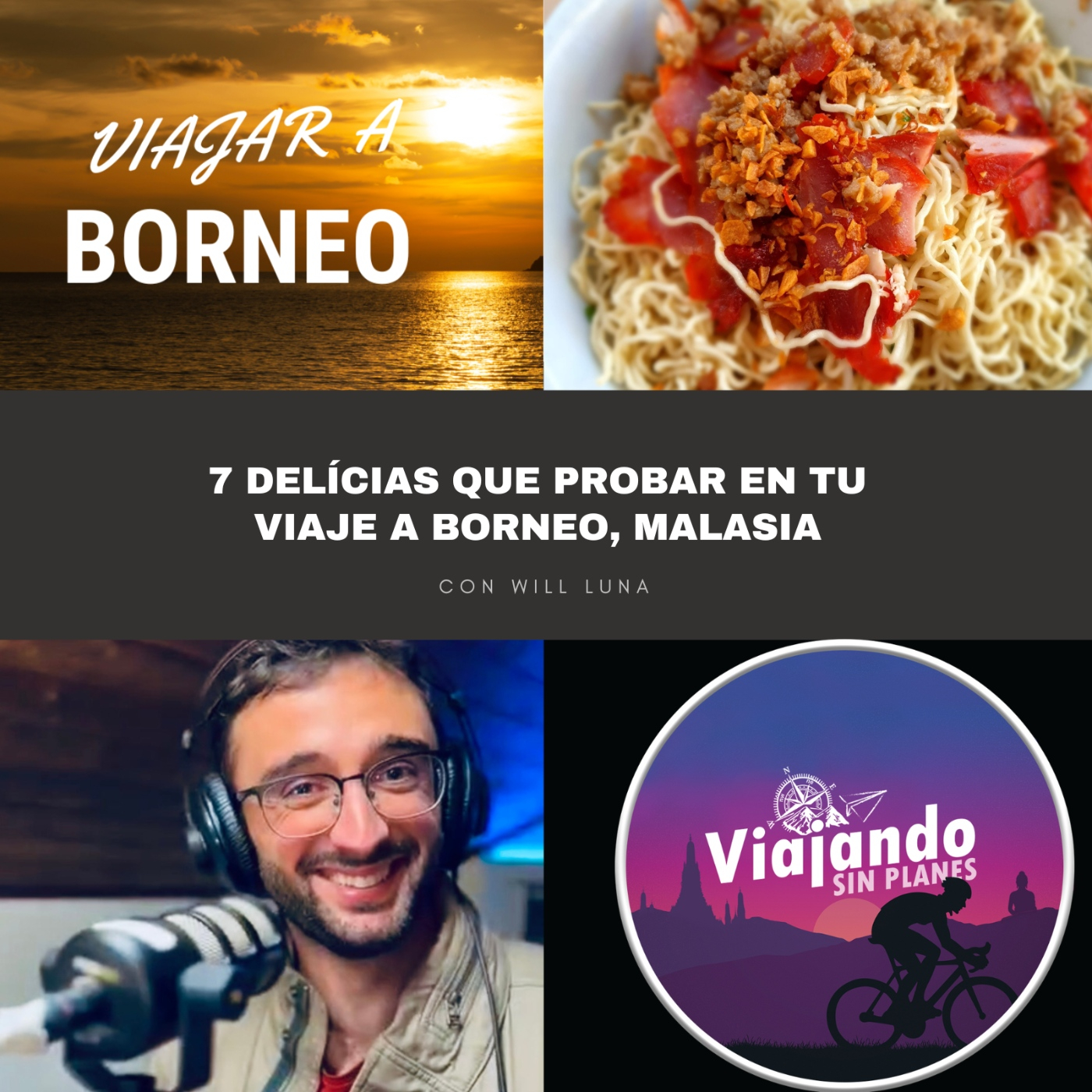 365. 7 delícias que probar en tu viaje a Borneo, Malasia (...o en cualquier restaurante malayo) - Episodio exclusivo para mecenas