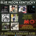179- Blue Moon Kentucky (12 Mayo 2019)