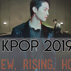 Kpop 2019 Mix - Rising/New/Hot Songs