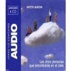 Las cinco personas que encontrarás en el cielo (3/4) -Mitch Albom