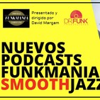 Funkmania SmoothJazz (Especial XX Aniversario)