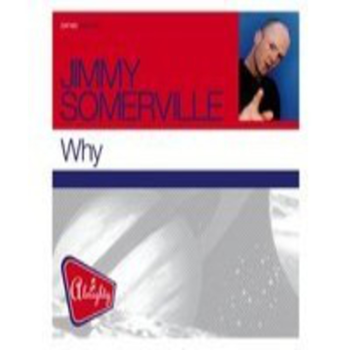 Jimmy Somerville, "Why" episode artwork