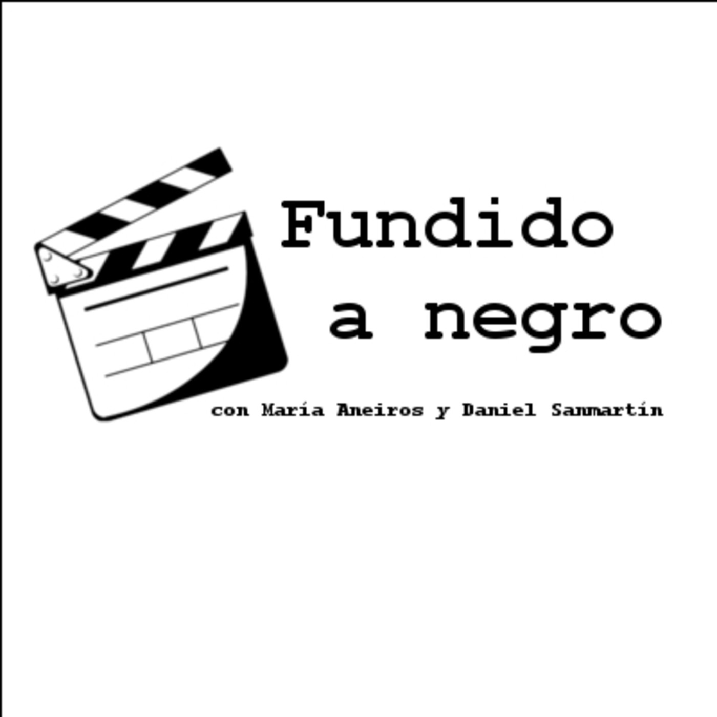 Fundido a Negro: Episodio 1 (18/10/2019)