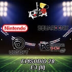 Play Them All - Episodio 28 : E3 Parte II: Square Enix, Nintendo, Ubisoft, PC Gaming Show