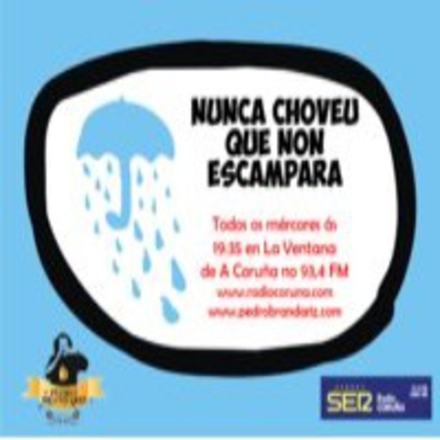 Presentación. Nunca choveu que non escampara 01. episode artwork