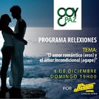Reflexiones - Amor romántico y Amor Incondicional
