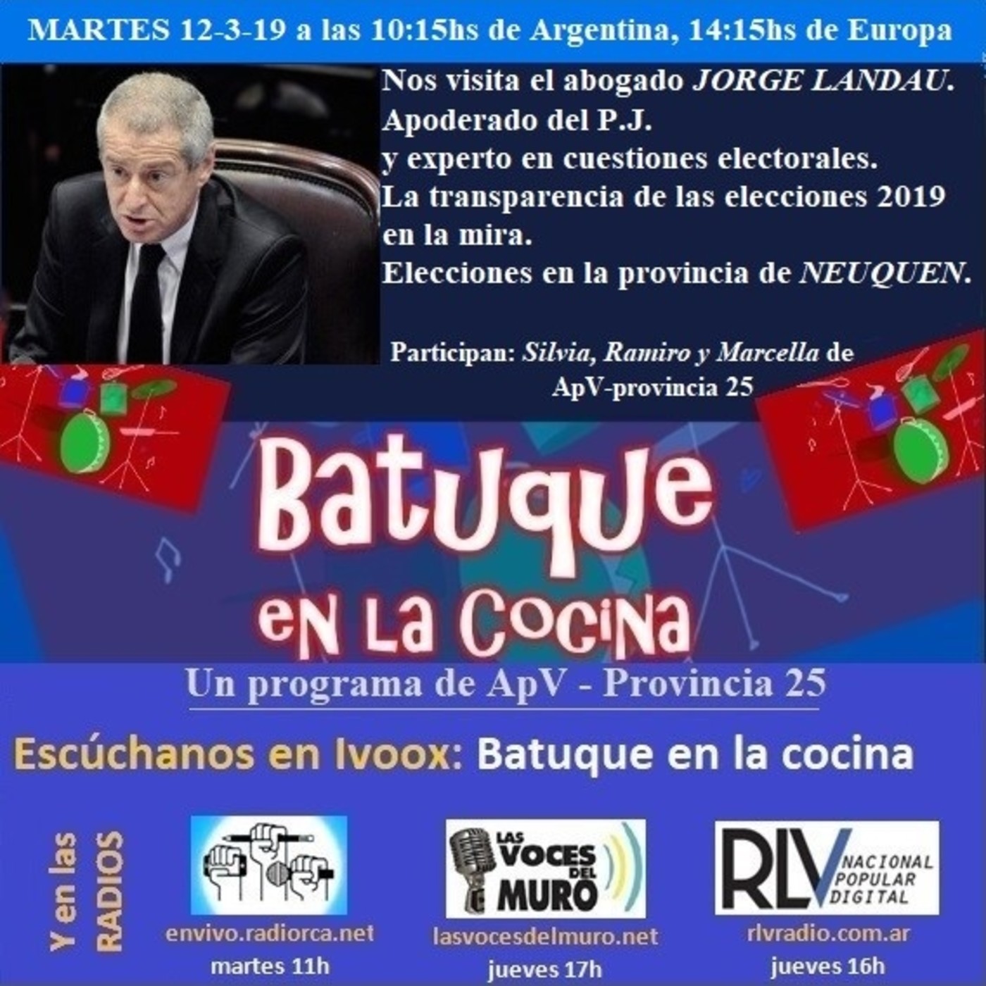 #BatuqueEnLaCocina El programa de radio de @ARGprovincia25 #ELECCIONES2019 con JORGE LANDAU. episode artwork
