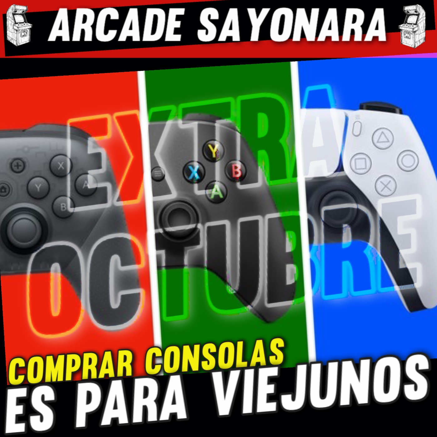   COMPRAR CONSOLAS ES DE VIEJUNOS (extra octubre)  