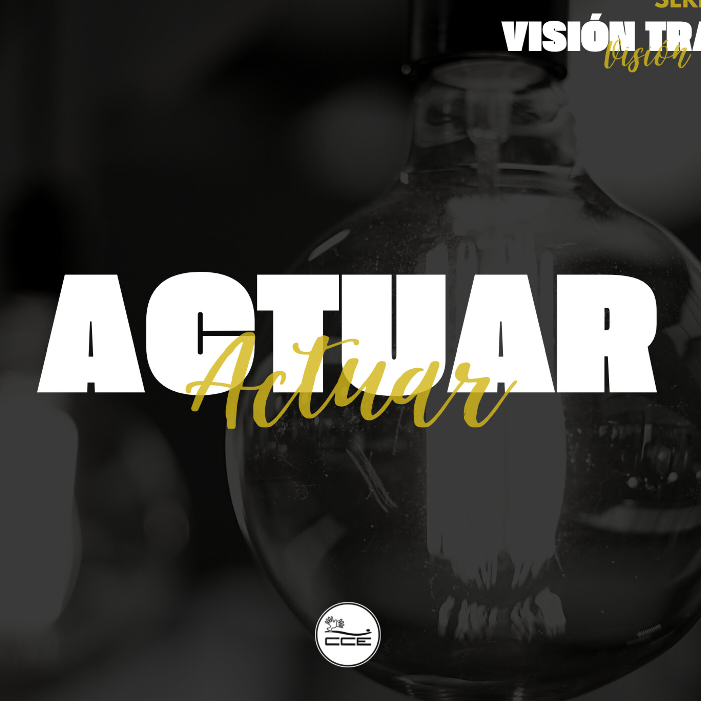 Pr. Daniel Quinteros Visión Transformadora ''Actuar'' episode artwork