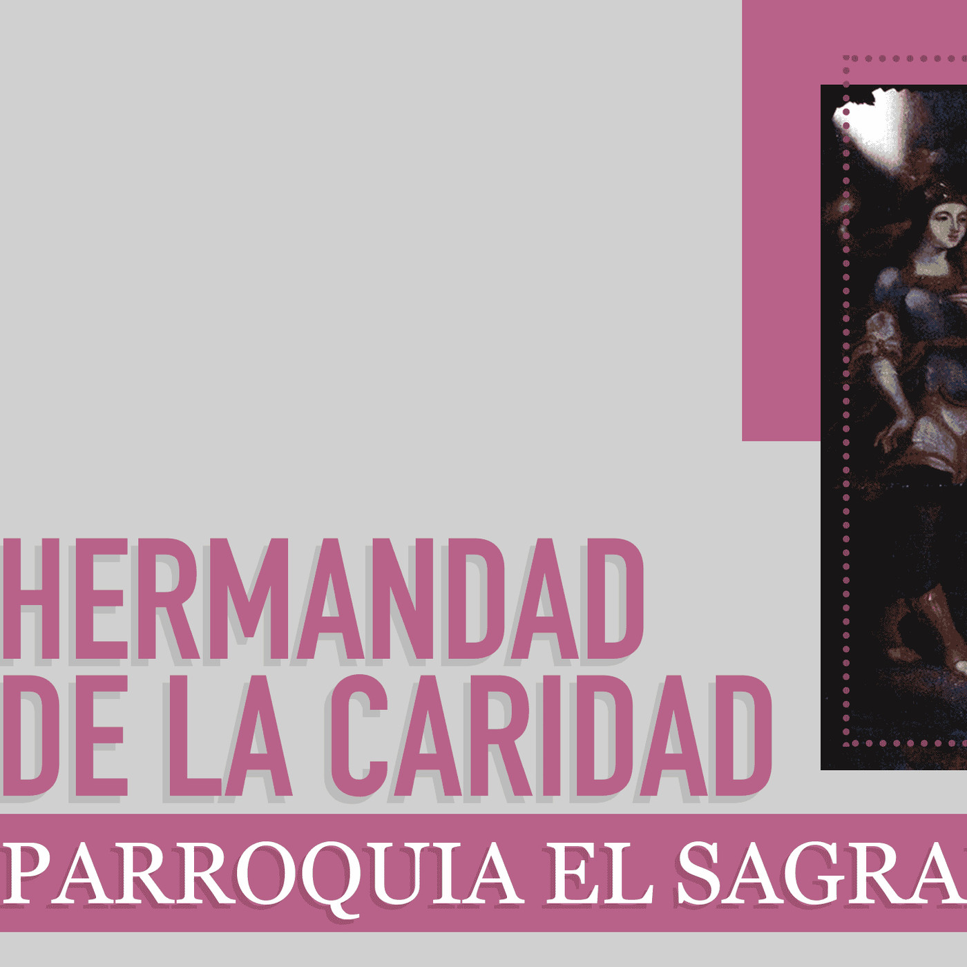 Hermandad de la Caridad, Parroquia El Sagrario episode artwork