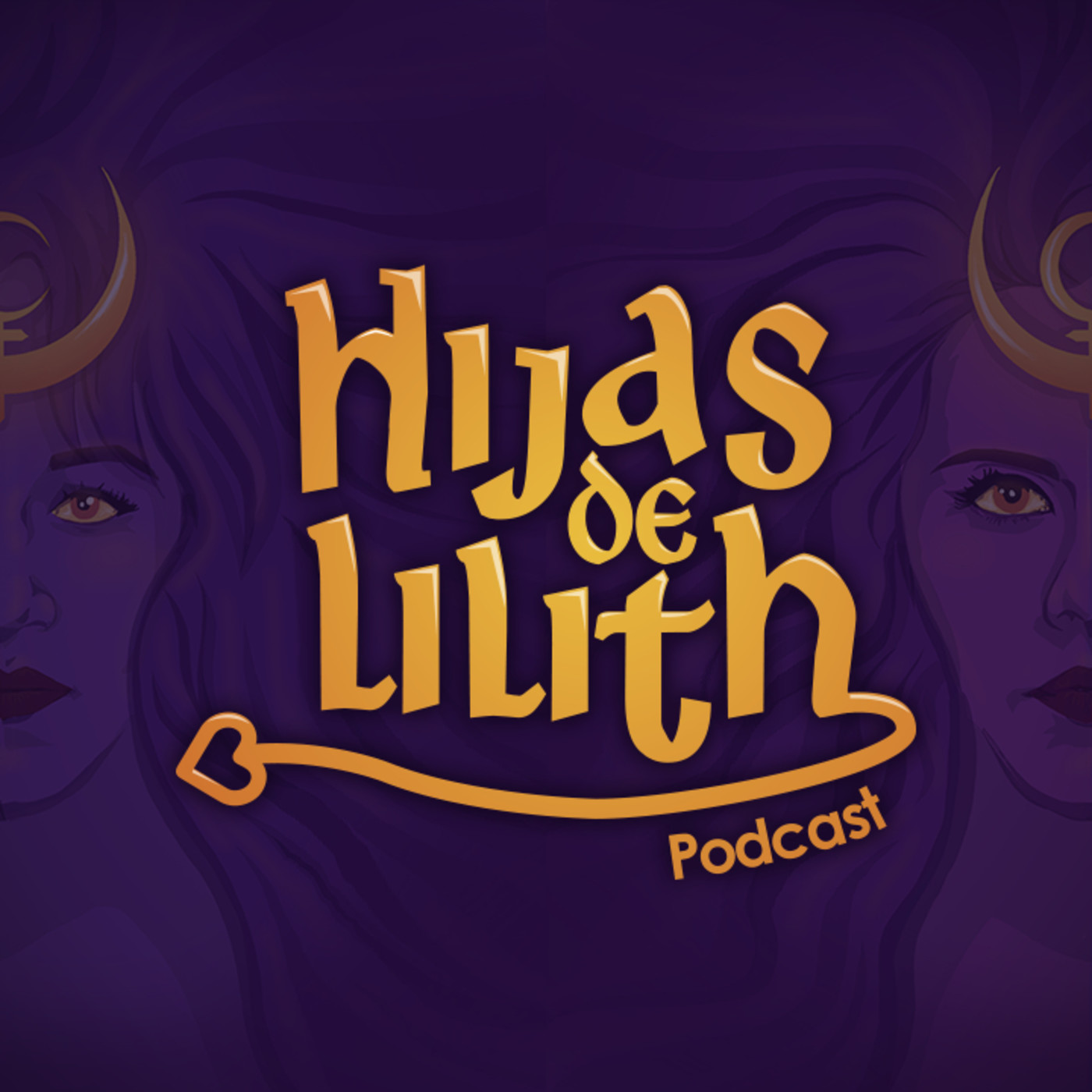 Hijas De Lilith Podcast