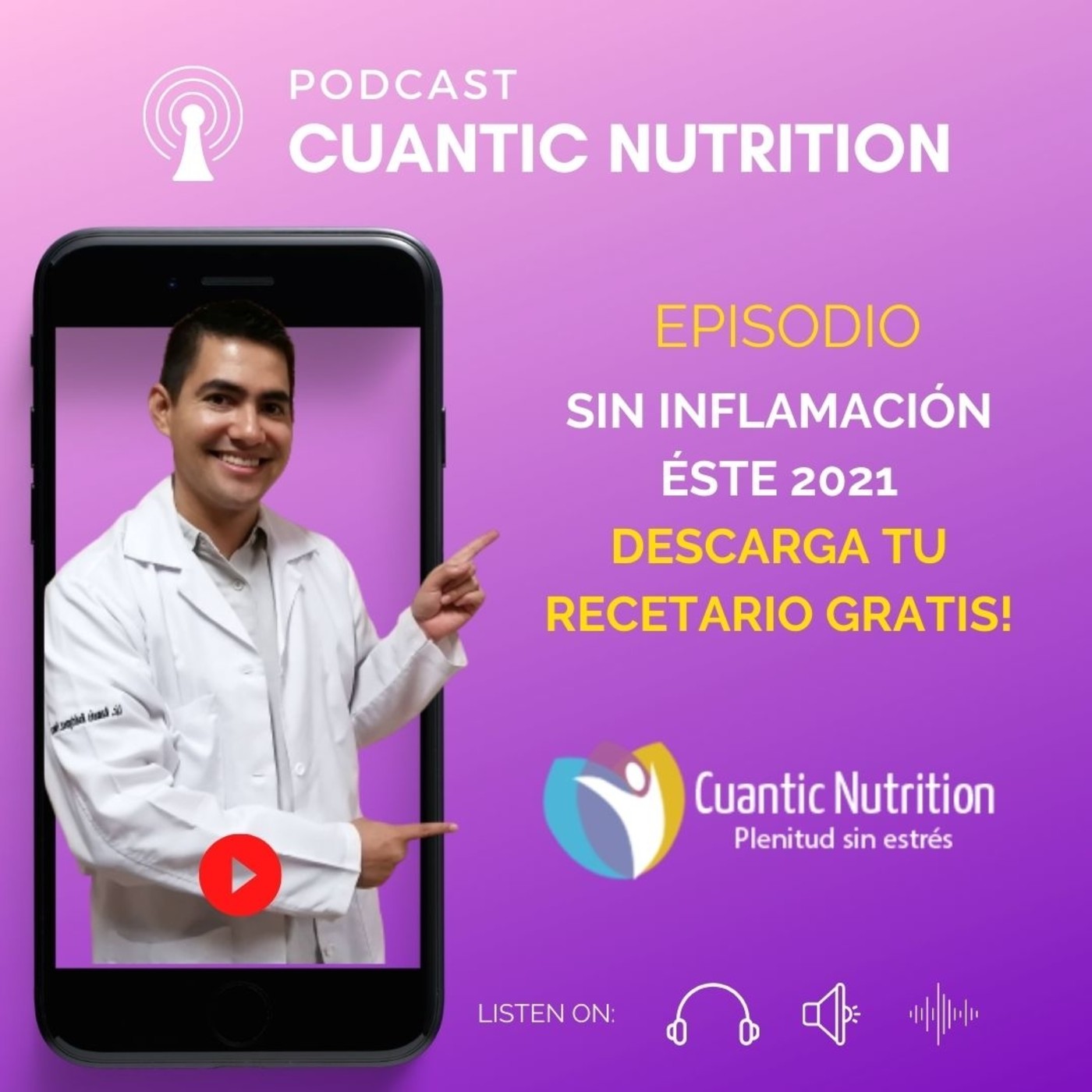 Podcast de Cuantic Nutrition