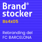 Bs4x05 - Polémica sobre el rebranding del FC Barcelona
