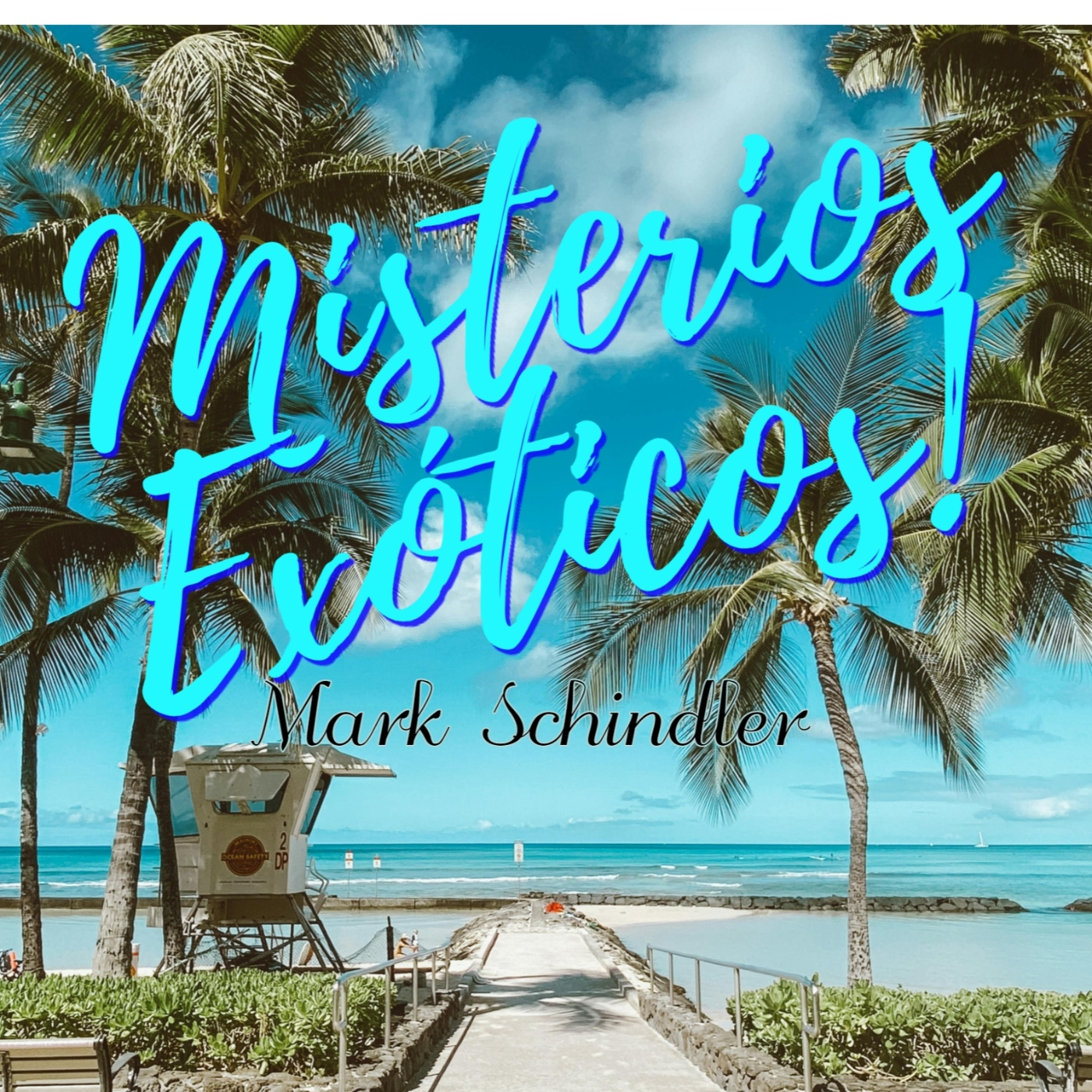 MISTERIOS EXÓTICOS con Mark Schindler