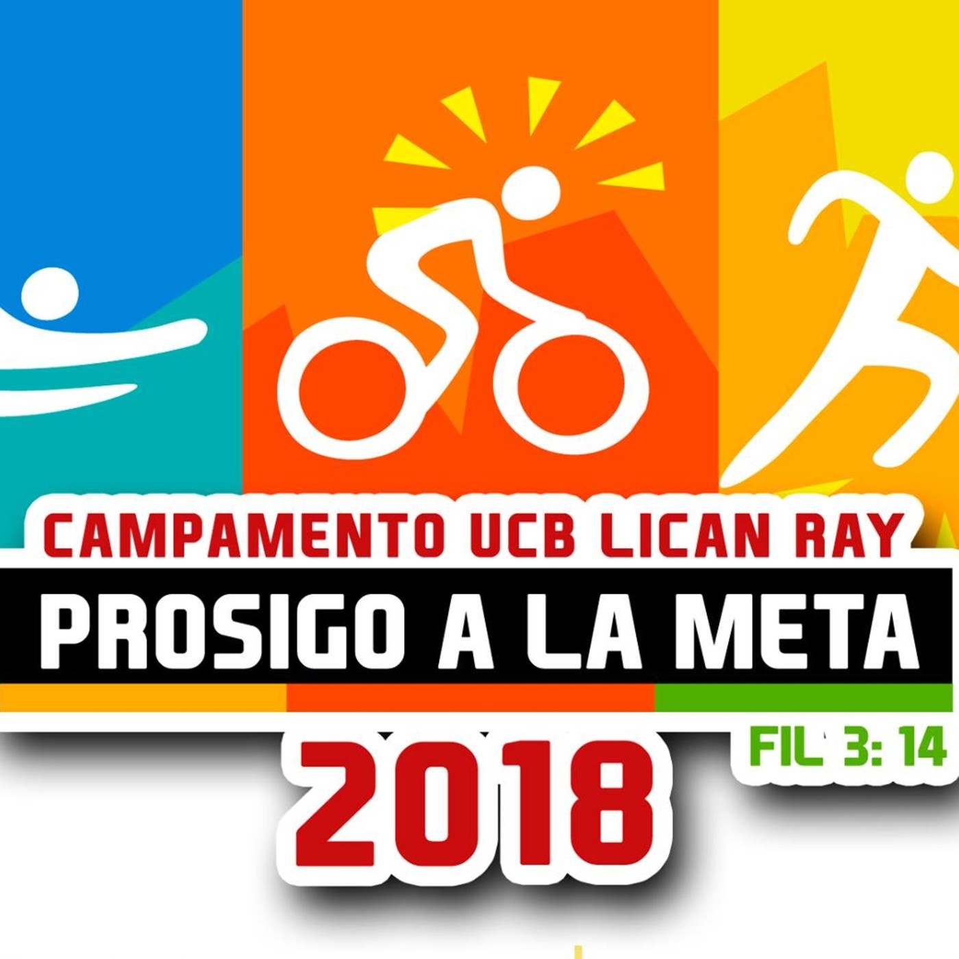 Campamento Licán Ray - 2018 - Prosigo a la Meta