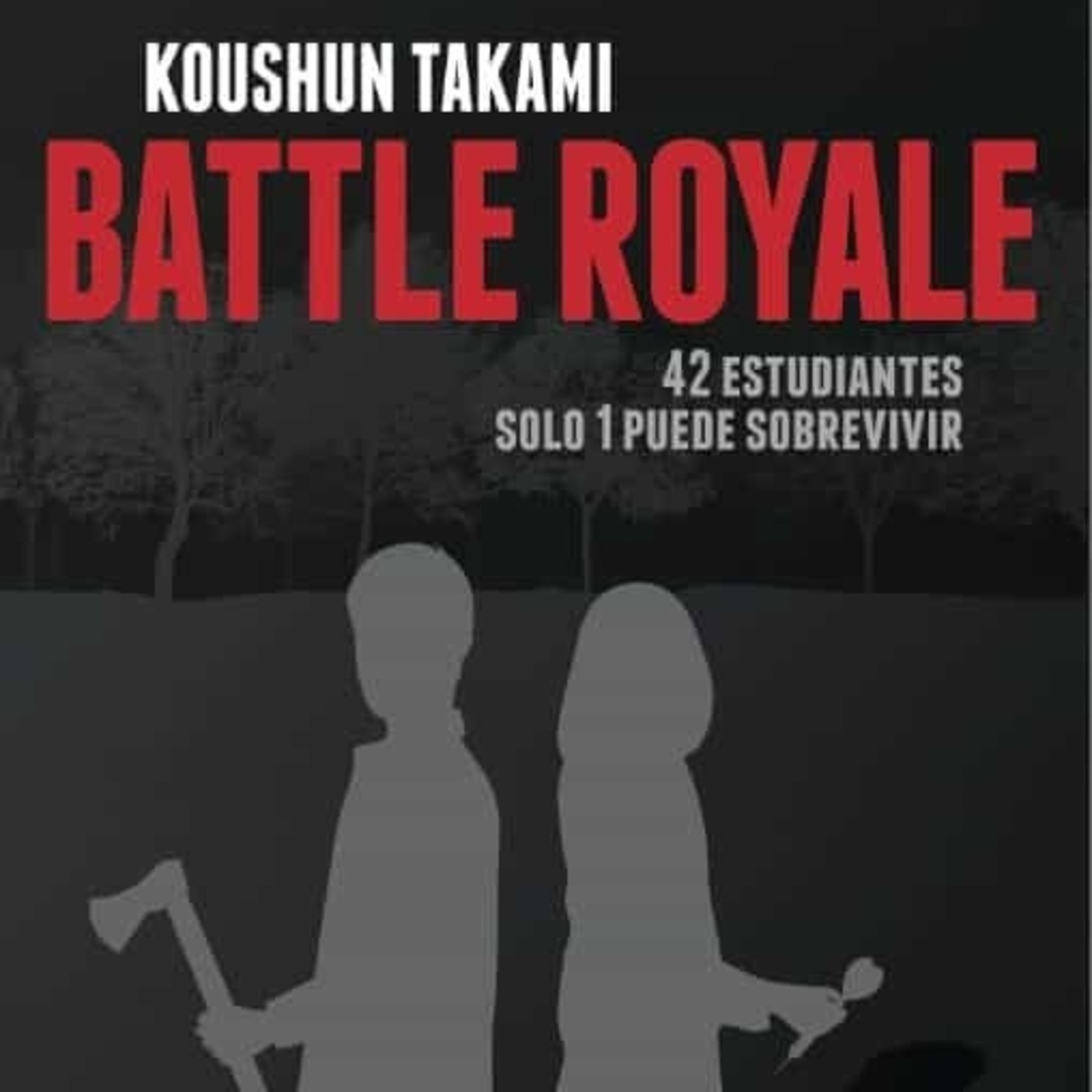 BATTLE ROYALE. Koushun Takami